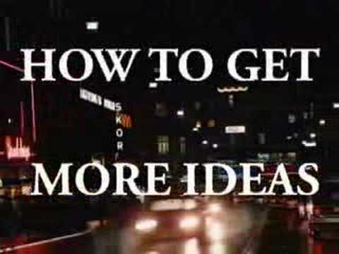 How To Get More Ideas - The Wealthy Idea Video 1