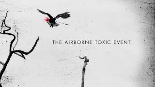 The Airborne Toxic Event - Bride & Groom
