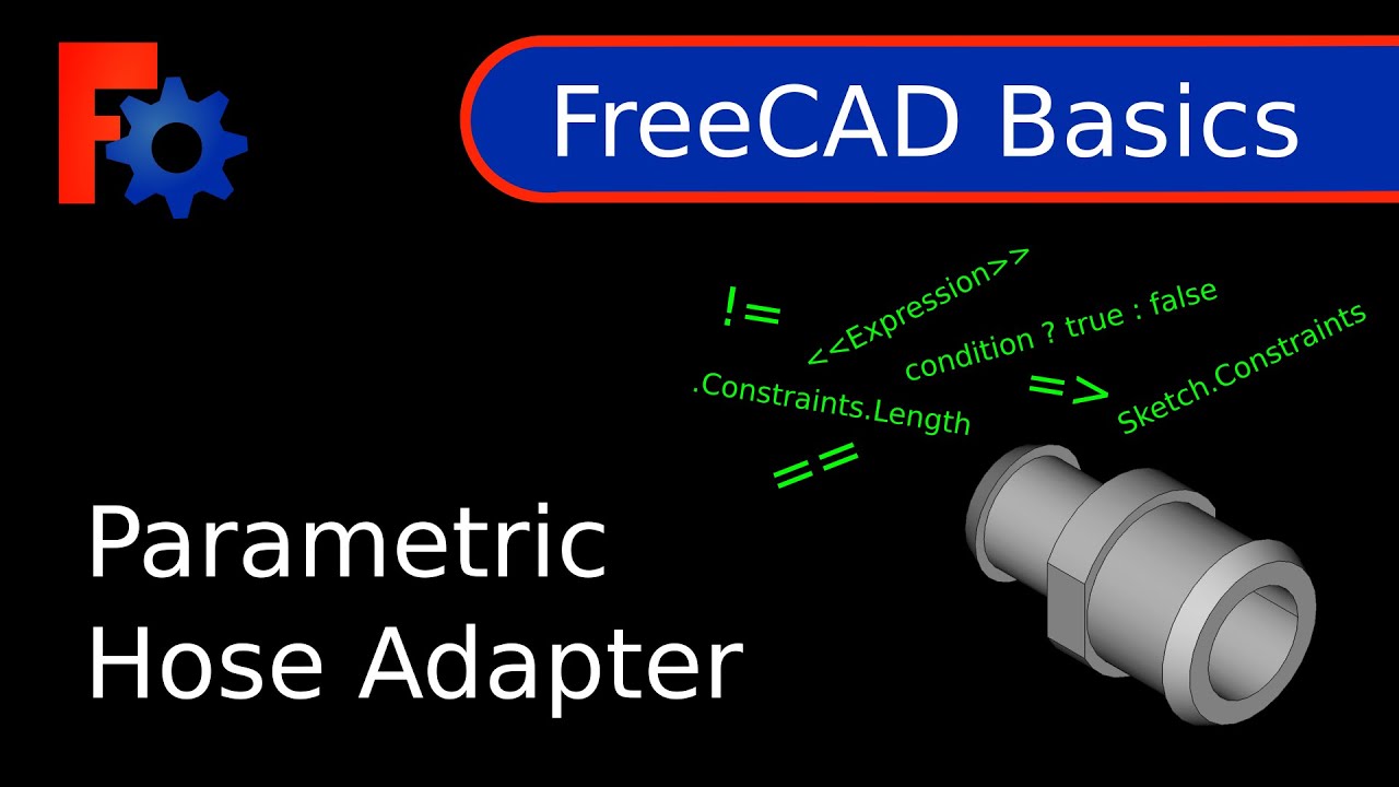 FreeCAD Tutorial - Basics - Hose Adapter