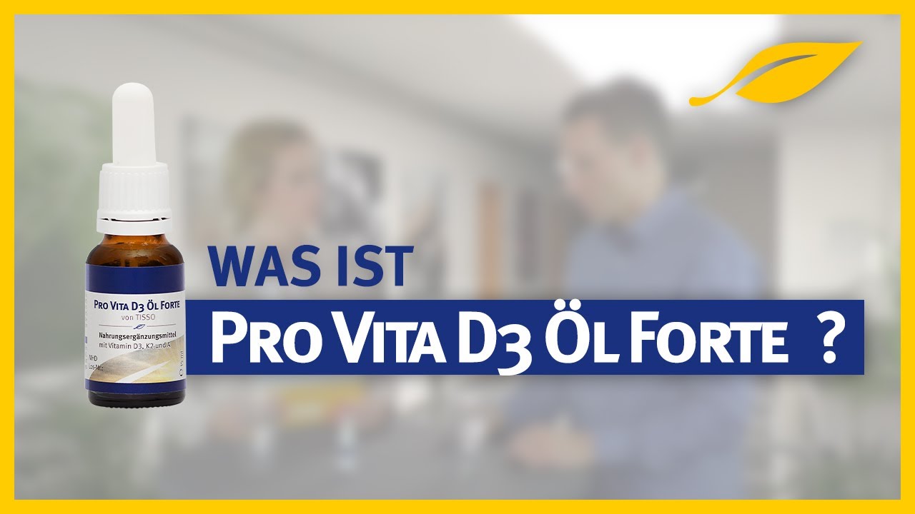 Pro Vita D3 Öl Forte - TISSO Naturprodukte