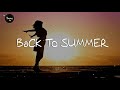 A playlist song that brings you back to summer '17