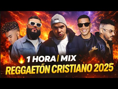 🔥 1 HORA | MIX REGGAETÓN CRISTIANO 2025 | Estilo Farruko, Daddy Yankee, Alex Zurdo & Redimi2