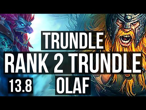 TRUNDLE vs OLAF (TOP) | Rank 2 Trundle, 6 solo kills, 1.5M mastery, 11/3/6 | TR Challenger | 13.8