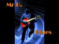 Mr B. Blues