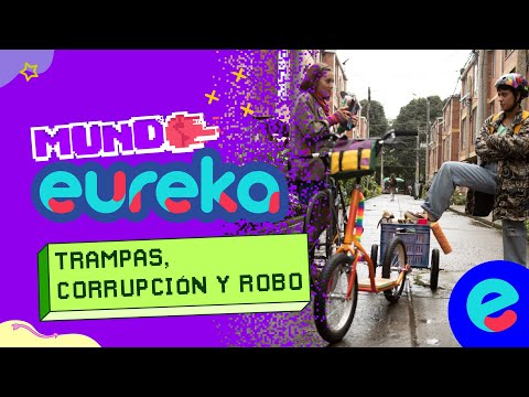 Trampas, corrupción y robo | Mundo eureka | Capítulo 2