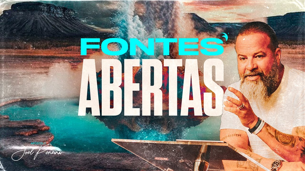 Fontes Abertas | Discipulado Rompendo Limites | Joel Pereira