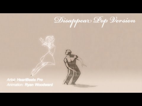 Disappear - HeartBeats Pro (Pop Version)
