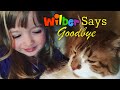 Wilber Says Goodbye
