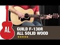 Guild F-130R - All Solid Wood at THIS PRICE?