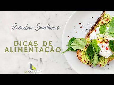Dicas de Alimentação com Lu Oliveira