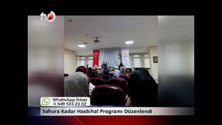 Sahura Kadar Hasbihal Programı Düzenlendi