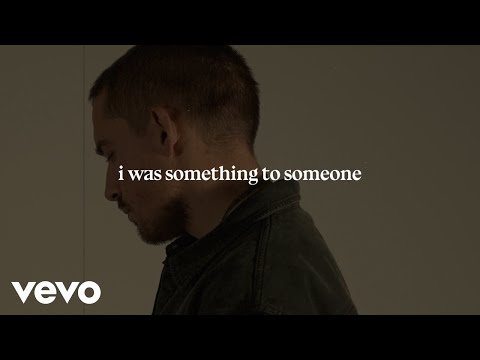 Dermot Kennedy - Something to Someone (Sonder Lyric Video)