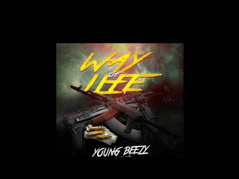 Young Beezy “Way Of Life” Ft Chuck Mack
