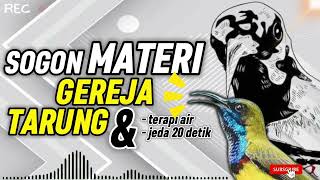 Download lagu MASTERAN SOGON MATERI GEREJA TARUNG JEDA DAN TERAPI AIR!!! #sogon #sogongacor #sogokontong mp3