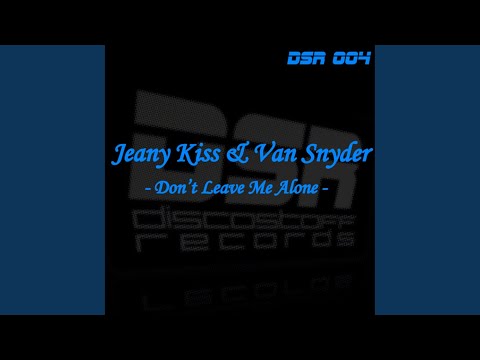 Don't Leave Me Alone (The Revialz Shortmix)