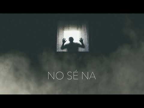 LI4M x MRTN x CERS - NO SÉ NA