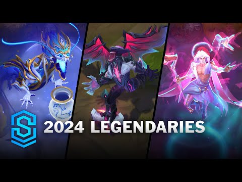2024 Legendary Skins | League of Legends
