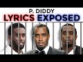 P. DIDDY Lyrics EXPOSED