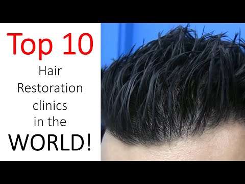 Best Hair Transplant Clinic of All Time | Top 10 in...