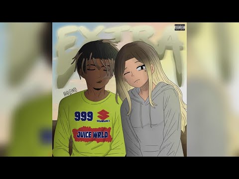 Juice WRLD - Extra (New Leak/CDQ)