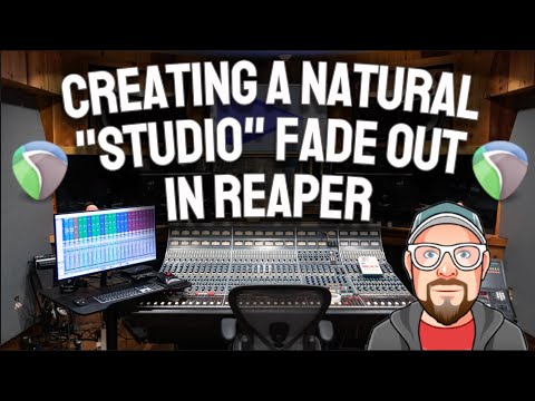 Creating a Natural "Studio" Fade Out in REAPER