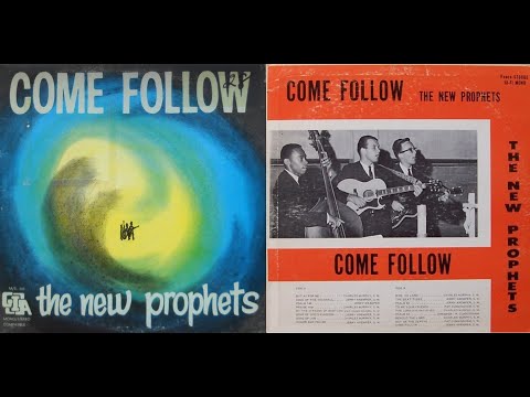 The New Prophets - 1967 LP: Come Follow - Come Follow