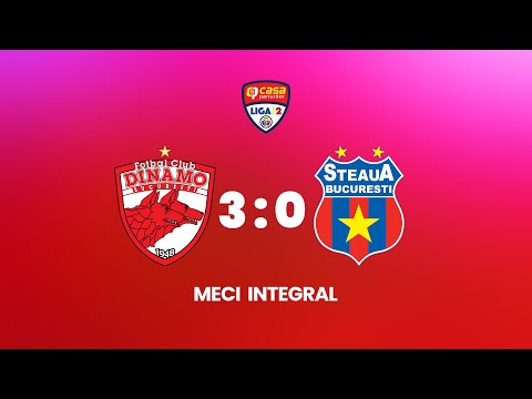 [Meci integral] Liga 2: Dinamo Bucuresti vs CSA Steaua Bucuresti 15.05.2023