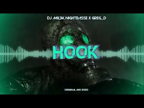 DJ MIŁ3K NightBasse x Greg_D - Hook (Original Mix 2020)