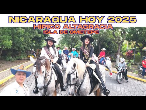 hípico Altagracia   Isla de Ometepe   Rivas   Nicaragua 2025