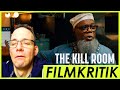 The Kill Room - Review Kritik