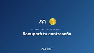 Cómo recuperar tu contraseña en el Portal de Pacientes | Tutorial