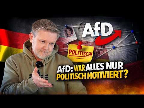 War alles politisch motiviert? Das Urteil stellt die AfD-Debatte auf den Kopf!