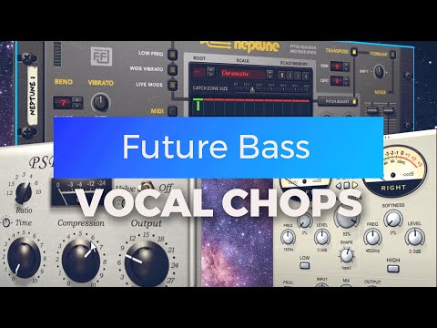 Make PERFECT Vocal Chops in Minutes 💥 [ Future Bass | Trap | Etc ]