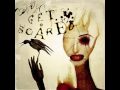 Get Scared - The Finer Things 