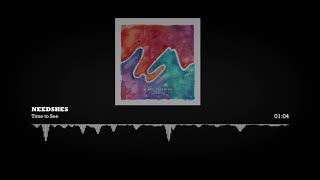 NEEDSHES  - Time to See (2016)