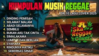 Download lagu Top Hits Spotify Indonesia 2025 Full Album Reggae 🎧🔥 Kumpulan Musik Cover SKA REGGAE Terbaru 2025 mp3