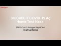 How To Use the BIOCREDIT COVID-19 Ag Home Test Nasal / Rapigen