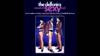 THE DELFONICS - Somebody Loves You