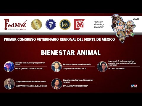 Bienestar Animal | Congreso Veterinario Regional del Norte de México 2021