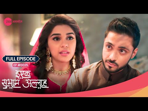 Kabir और Zara Honeymoon पर जाने वाले हैं! 😍✈️ | Ishq Subhan Allah | Full Ep. 25 | Zee TV
