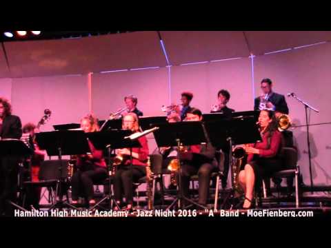 Jazz A @ Hamilton Music Academy Jazz Night 2016