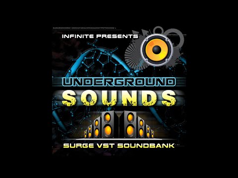 Infinite Presents: Underground Sounds (Surge Soundbank)