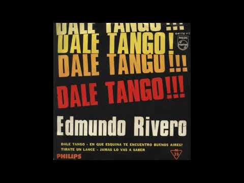 Edmundo Rivero - Jamás lo vas a saber