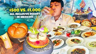 🏝️ $500 vs. $1,000 ALL INCLUSIVE Resort FOOD TOUR in Mexico | What’s t