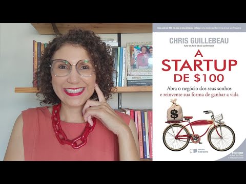 Startup de $100 RESENHA [ANA PAULA CANDIDO ~ BLOG MUDEI DE IDEIA]