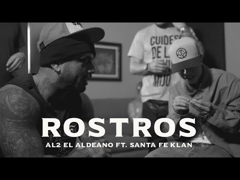 Al2 El Aldeano Ft. Santa Fe Klan - Rostros
