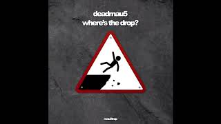 Avaritia (where's the drop?) [432Hz] song by deadmau5