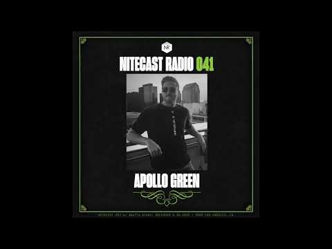 NITECAST Radio 041 - Apollo Green Guest Mix