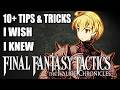 10 Tips Tricks I Wish I Knew In Final Fantasy Tactics The Ivalice Chronicles
