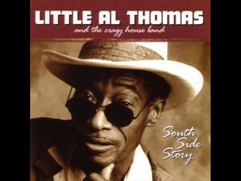 Little Al Thomas & The  Crazy House Band - You're Breakin' My Heart